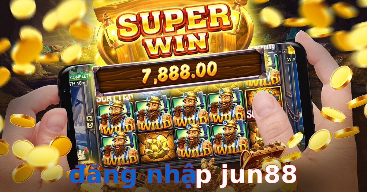 đăng nhập jun88