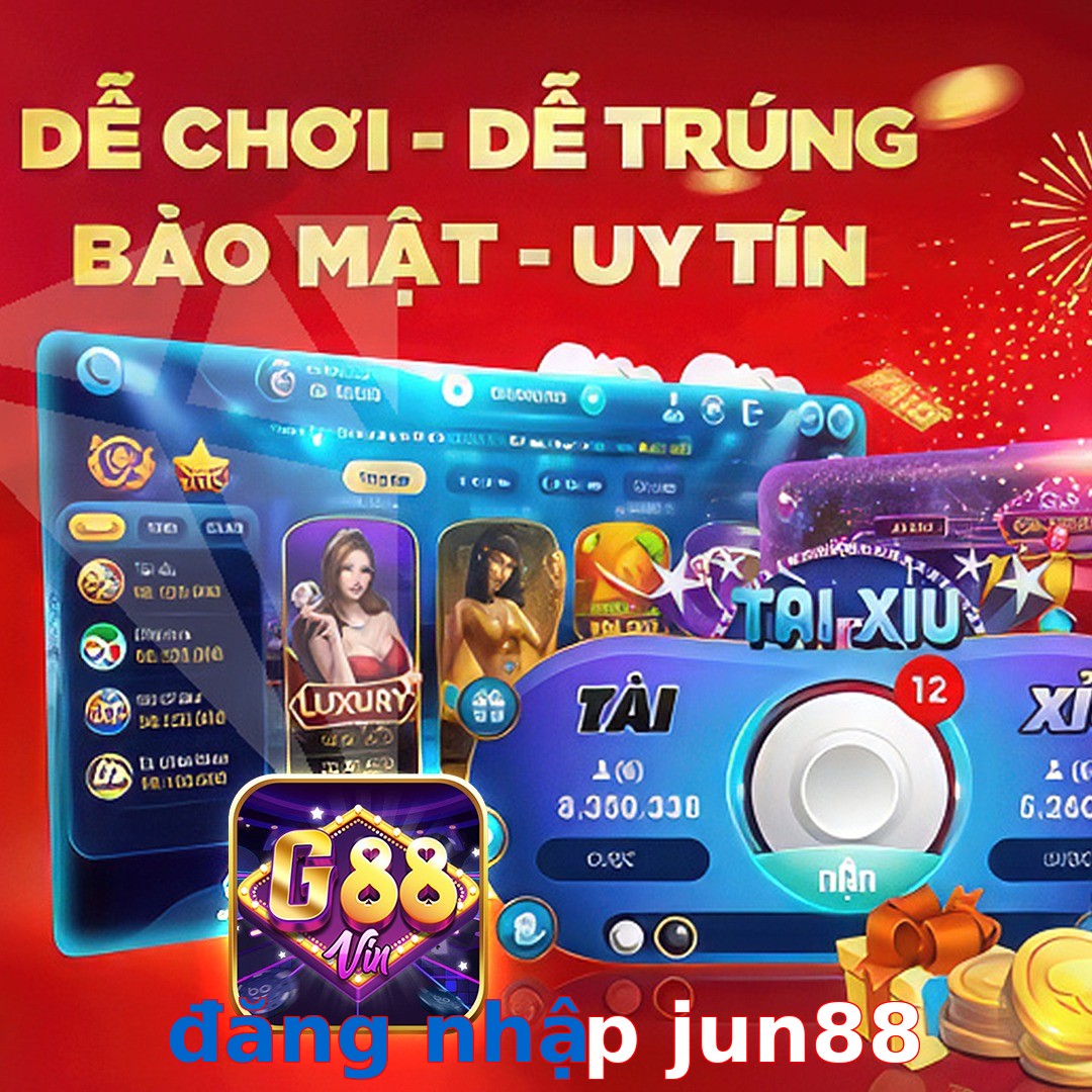 đăng nhập jun88