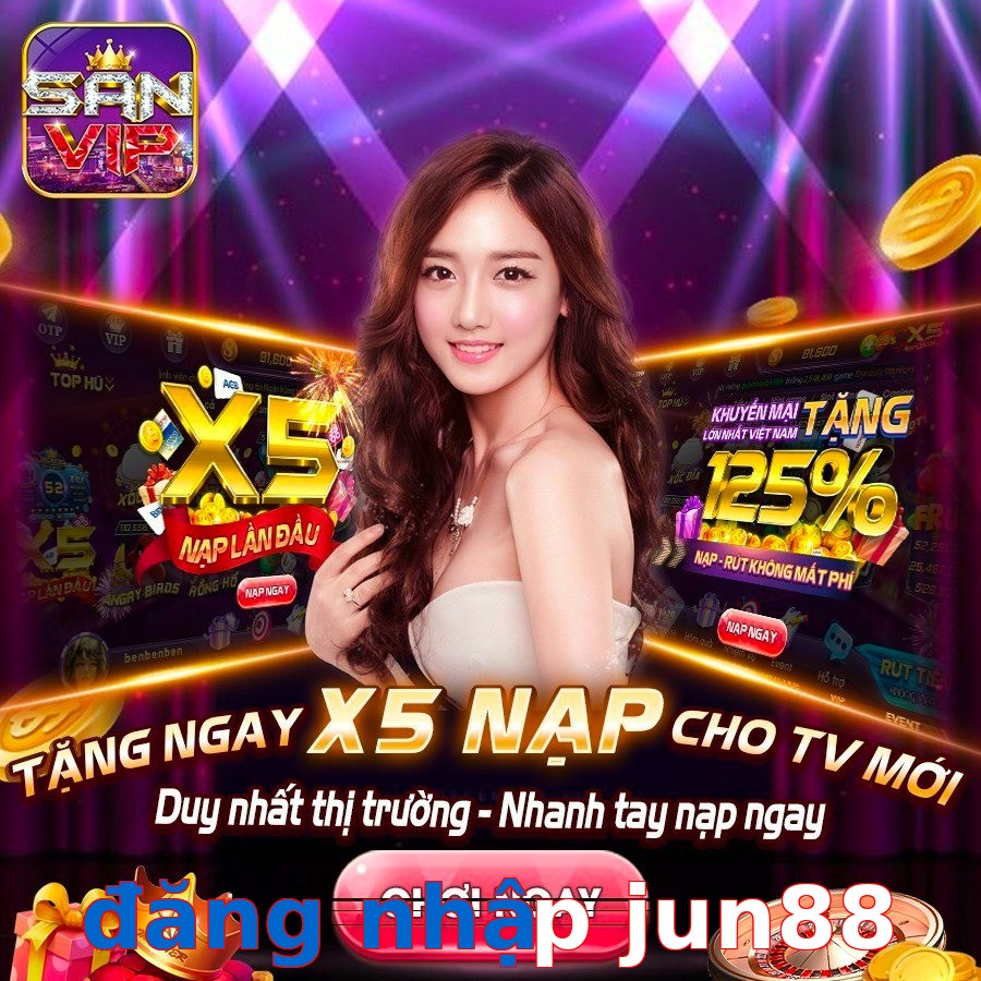 đăng nhập jun88